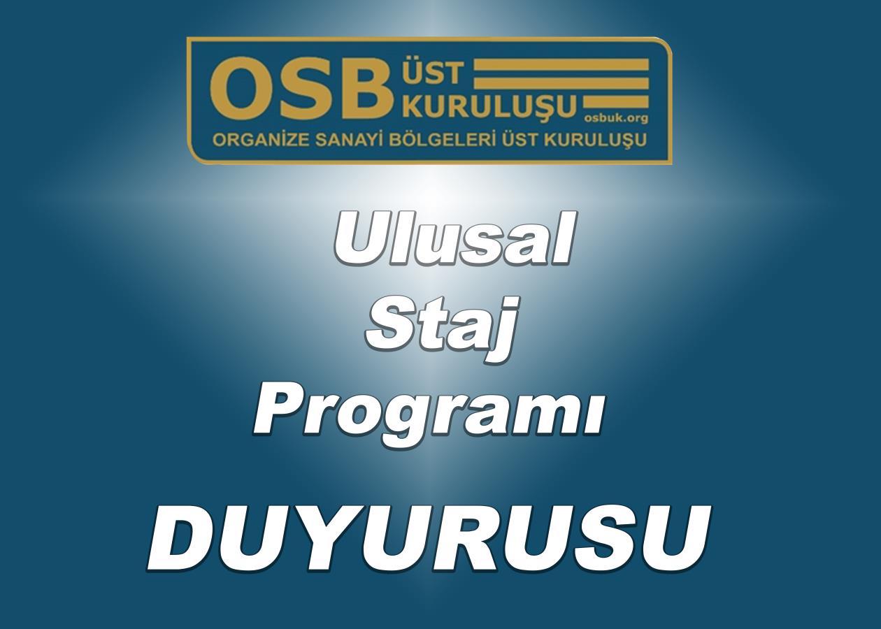 OSBÜK Ulusal Staj Programı Duyurusu