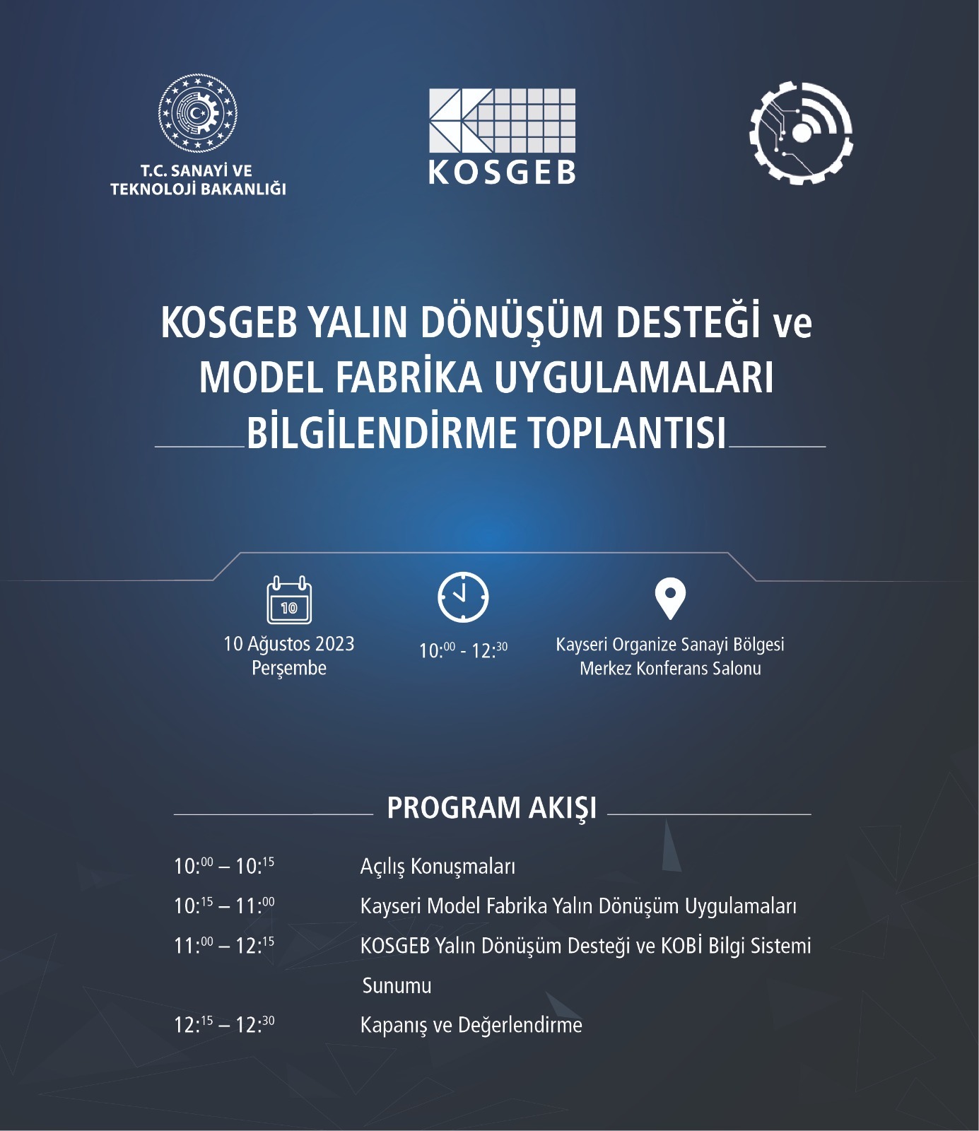 KOSGEB Yalın Dönüşüm Desteği ve Model Fabrika Uygulamaları Bilgilendirme Toplantısı