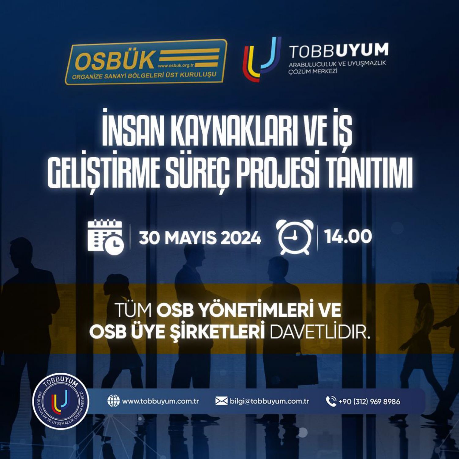 OSBÜK İnsan Kaynakları Ve İş Geliştirme Süreç Projesi Tanıtımı Duyurusu